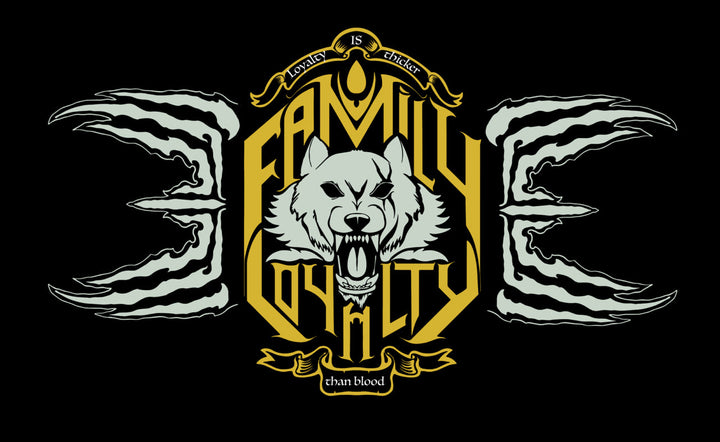 Family by Loyalty